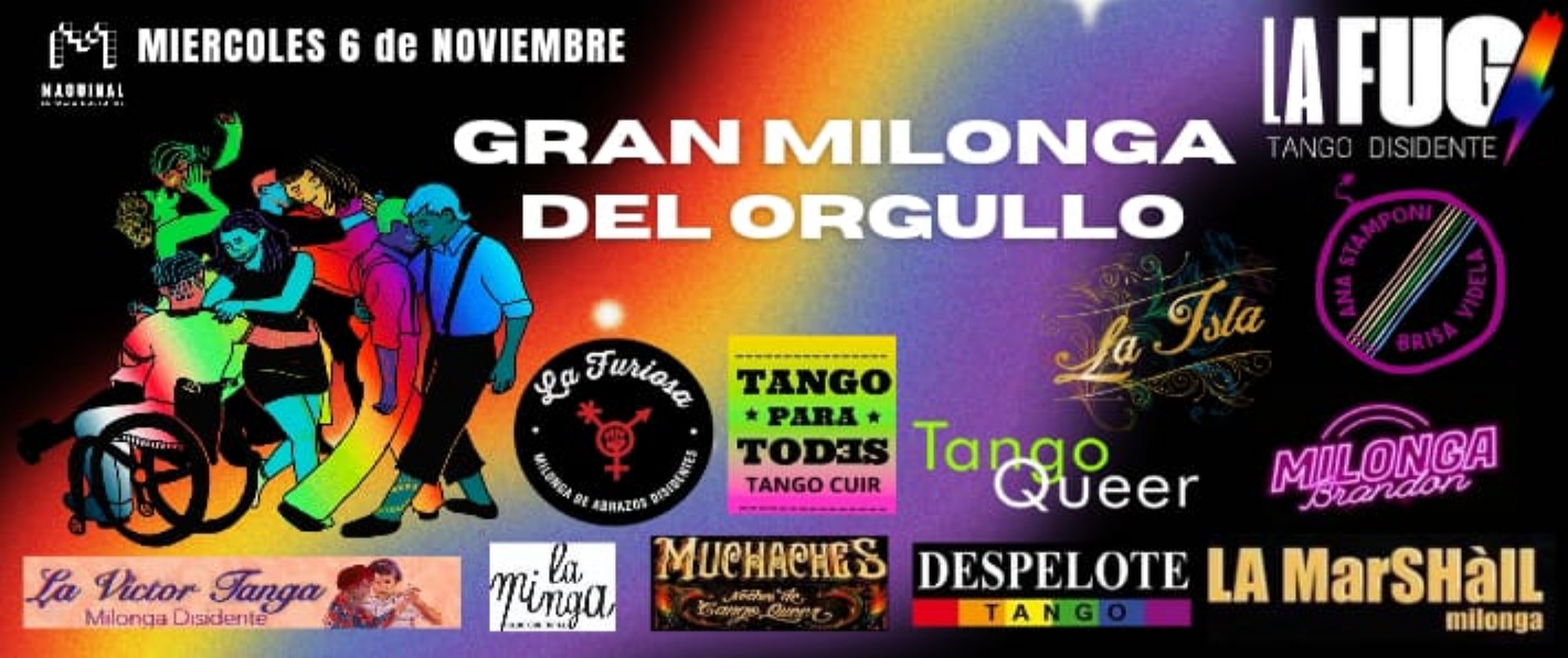 La Fuga, Gran Milonga del Orgullo