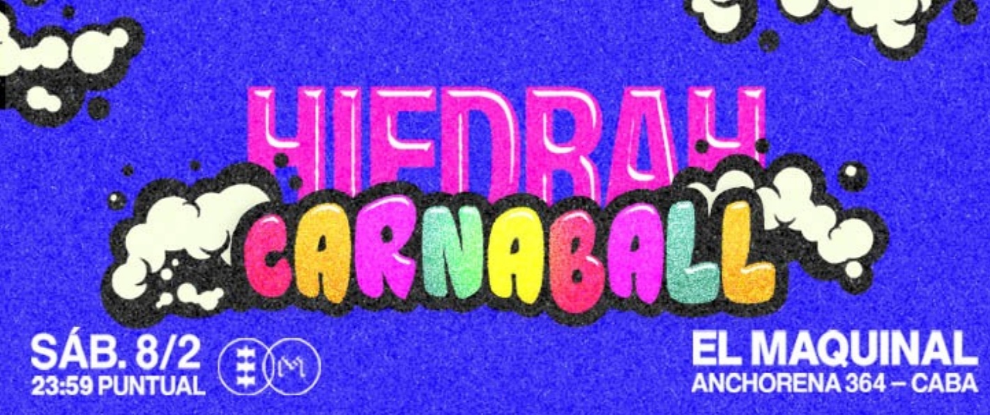 HIEDRAH FT. TAYHANA  - CARNABALL EDITION